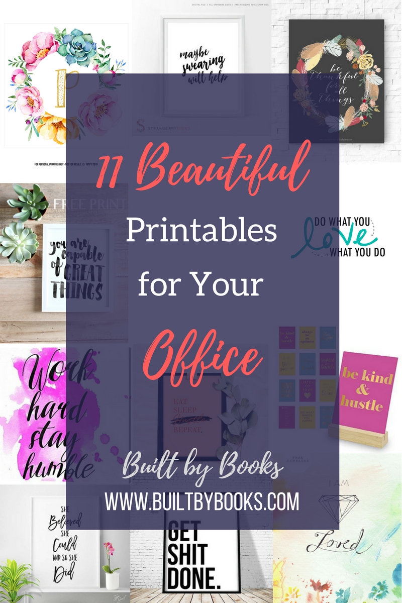 11 beautiful printables for your office space – builtbooks